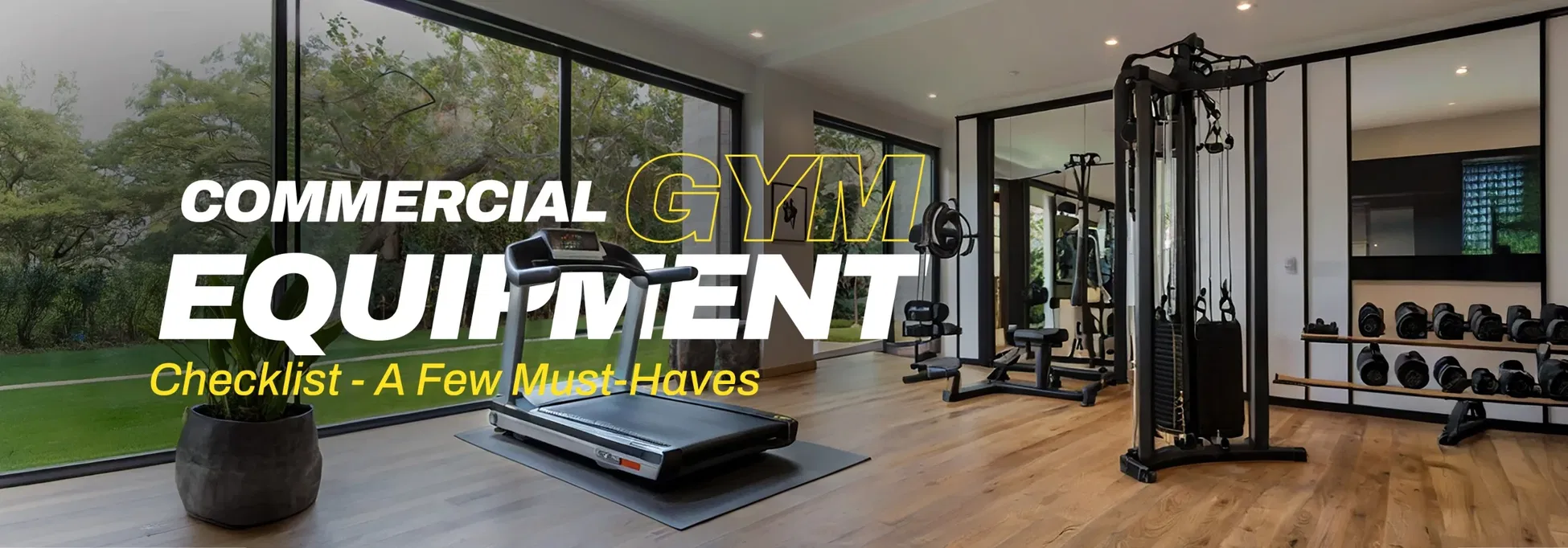 Commercial Gym Equipment Checklist - A Few Must-Haves