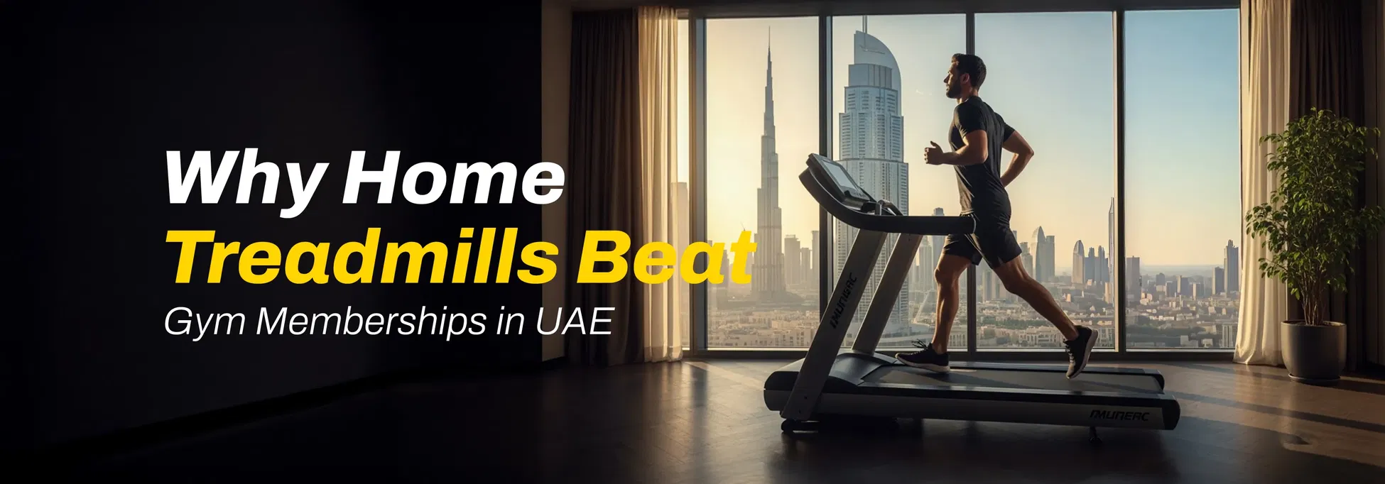 Why Home Treadmills Beat Gym Memberships in UAE?